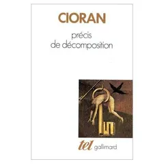 Précis de décomposition by Emil Cioran