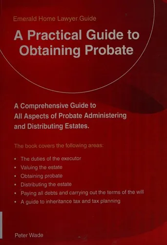 Practical Guide to Obtaining Probate