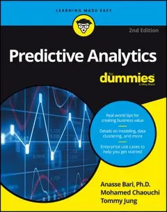 Predictive analytics for dummies by Anasse Bari