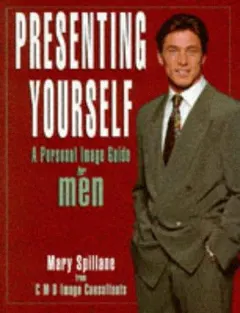 Presenting Yourself by Mary Spillane
