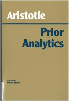 Prior Analytics by Aristotle