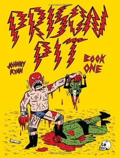 Prison Pit by Johnny Ryan
