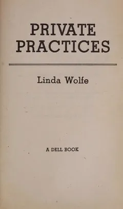 Private practices by Linda Wolfe