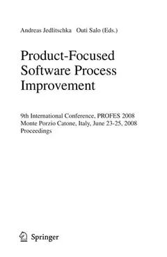Product-Focused Software Process Improvement by Andreas Jedlitschka