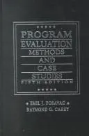 Program evaluation by Emil J. Posavac