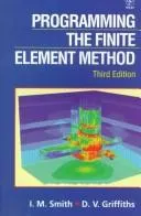 Programming the finite element method by I. M. Smith