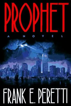Prophet by Frank E. Peretti