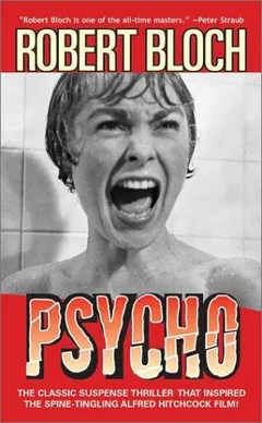 Psycho by Robert Bloch