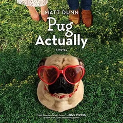 Pug Actually by Matt Dunn