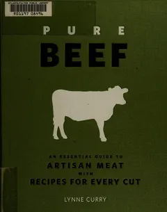 Pure beef by Lynne Curry