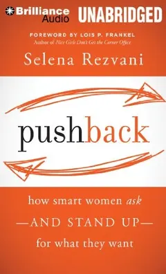 Pushback by Selena Rezvani