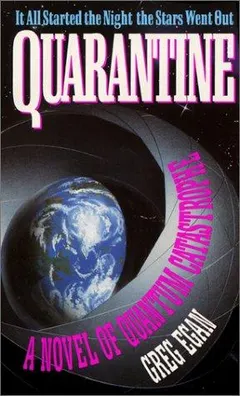 Quarantine by Greg Egan