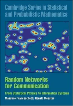 Random networks for communication by Massimo Franceschetti