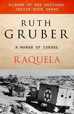 Raquela by Ruth Gruber