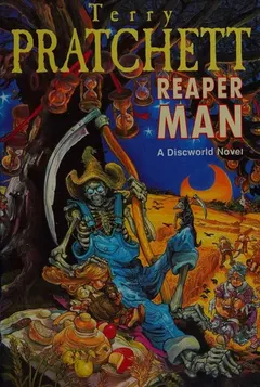 Reaper Man by Terry Pratchett