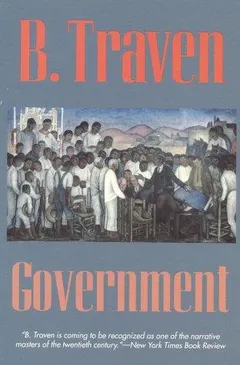 Regierung by B. Traven