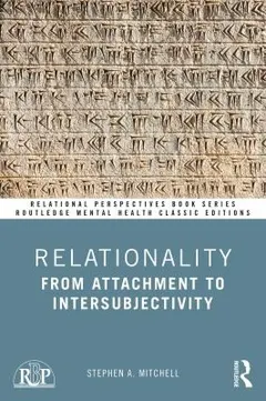 Relationality by Mitchell, Stephen A.