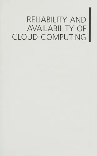 Reliability and availability of cloud computing