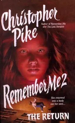 Remember Me 2 by Christopher Pike