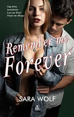 Remember Me Forever by Sara Wolf