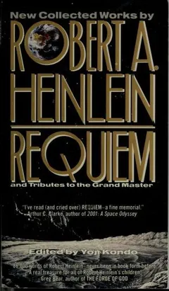 Requiem by Robert A. Heinlein