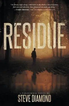 Residue by Steve Diamond