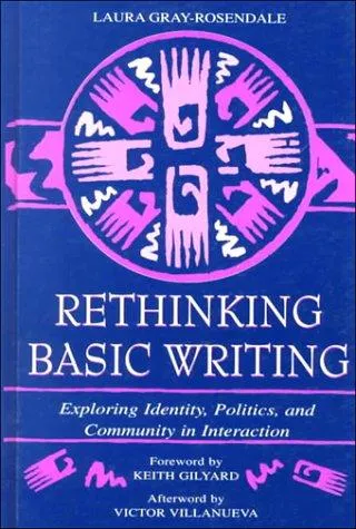 Rethinking basic writing