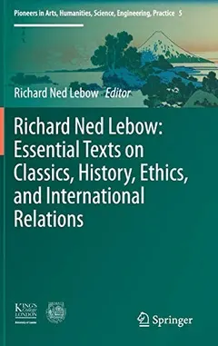 Richard Ned Lebow by Richard Ned Lebow