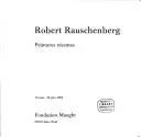 Robert Rauschenberg by Robert Rauschenberg