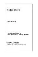 Rogue moon by Algis Budrys
