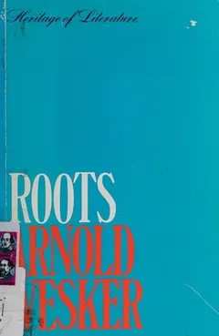 Roots by Arnold Wesker