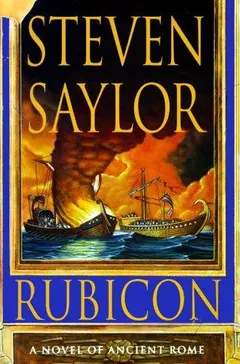 Rubicon by Steven Saylor