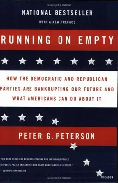 Running On Empty by Peter G. Peterson