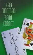 Saint Errant by Leslie Charteris