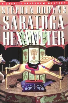 Saratoga Hexameter by Stephen Dobyns