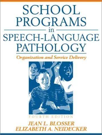 School programs in speech-language pathology