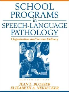 School programs in speech-language pathology by Jean Blosser