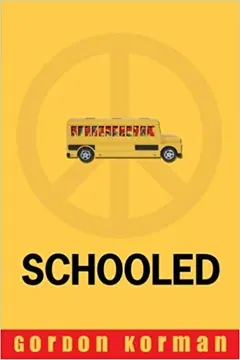 Schooled by Gordon Korman