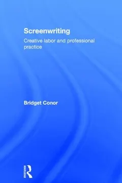Screenwriting by Bridget Conor