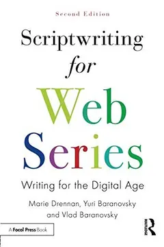 Scriptwriting for Web Series by Marie Drennan