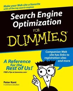 Search engine optimization for dummies by Peter Kent