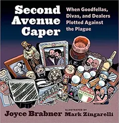 Second Avenue caper by Joyce Brabner