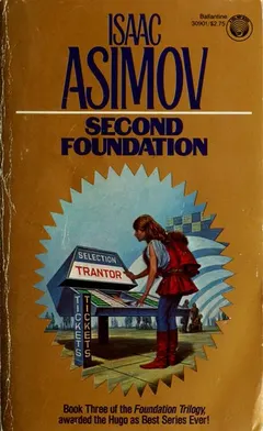 Second Foundation by Isaac Asimov