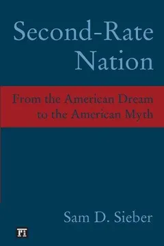 Second-Rate Nation by Sam D. Sieber