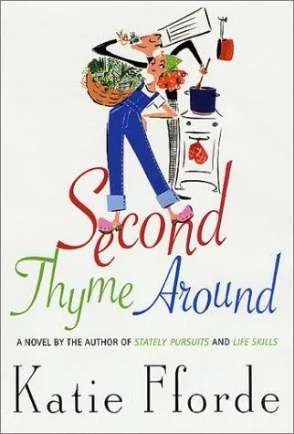 Second thyme around