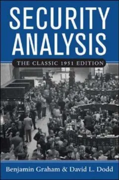 Security Analysis by Benjamin Graham