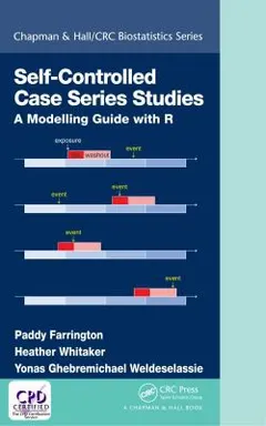 Self-Controlled Case Series Studies by Paddy Farrington
