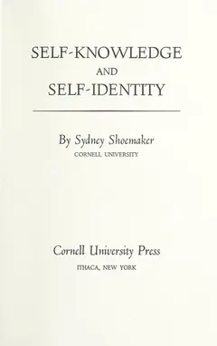 Self-knowledge and self-identity by Sydney Shoemaker