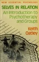 Selves in relation by Keith Oatley