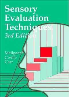 Sensory evaluation techniques by Morten Meilgaard